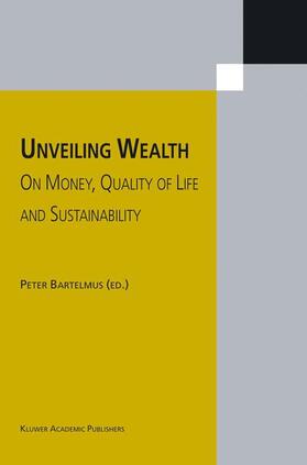 Bartelmus |  Unveiling Wealth | Buch |  Sack Fachmedien