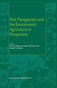 Babcock / Lekakis / Fraser |  Risk Management and the Environment: Agriculture in Perspective | Buch |  Sack Fachmedien