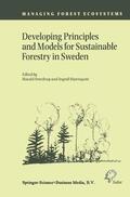 Stjernquist / Sverdrup |  Developing Principles and Models for Sustainable Forestry in Sweden | Buch |  Sack Fachmedien
