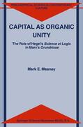 Meaney |  Capital as Organic Unity | Buch |  Sack Fachmedien