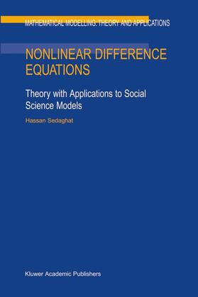 Sedaghat | Nonlinear Difference Equations | Buch | 978-90-481-6215-4 | sack.de