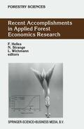 Helles / Wichmann / Strange |  Recent Accomplishments in Applied Forest Economics Research | Buch |  Sack Fachmedien