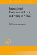 Gray / Chaytor |  International Environmental Law and Policy in Africa | Buch |  Sack Fachmedien