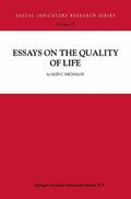 Michalos |  Essays on the Quality of Life | Buch |  Sack Fachmedien
