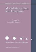 Rattan |  Modulating Aging and Longevity | Buch |  Sack Fachmedien