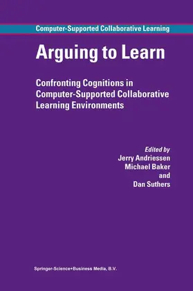 Andriessen / Suthers / Baker |  Arguing to Learn | Buch |  Sack Fachmedien