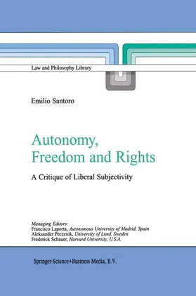 Santoro | Autonomy, Freedom and Rights | Buch | 978-90-481-6330-4 | sack.de