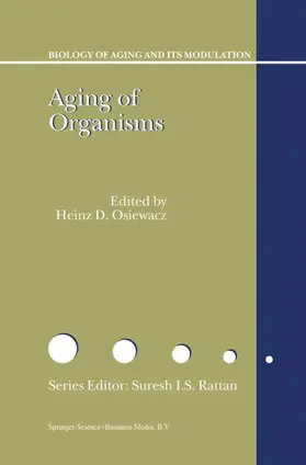 Osiewacz |  Aging of Organisms | Buch |  Sack Fachmedien