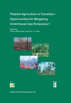 Vlek / Wassmann |  Tropical Agriculture in Transition - Opportunities for Mitigating Greenhouse Gas Emissions? | Buch |  Sack Fachmedien