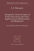 Maergoiz |  Asymptotic Characteristics of Entire Functions and Their Applications in Mathematics and Biophysics | Buch |  Sack Fachmedien