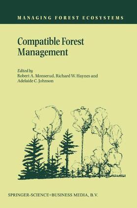 Monserud / Johnson / Haynes | Compatible Forest Management | Buch | 978-90-481-6388-5 | sack.de