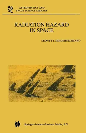 Miroshnichenko |  Radiation Hazard in Space | Buch |  Sack Fachmedien