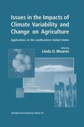 Mearns |  Issues in the Impacts of Climate Variability and Change on Agriculture | Buch |  Sack Fachmedien