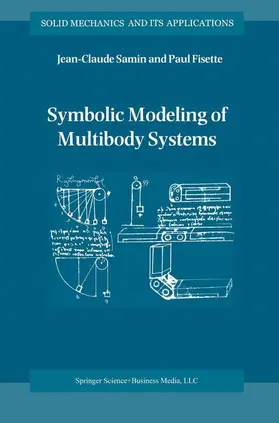 Fisette / Samin |  Symbolic Modeling of Multibody Systems | Buch |  Sack Fachmedien