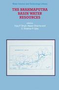 Singh / Ojha / Sharma |  The Brahmaputra Basin Water Resources | Buch |  Sack Fachmedien