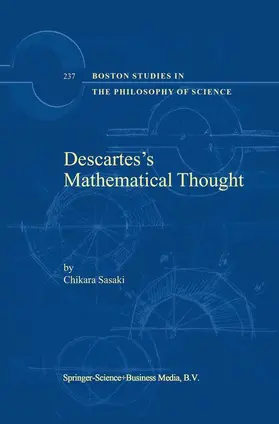 Sasaki |  Descartes's Mathematical Thought | Buch |  Sack Fachmedien