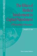 Gaie |  The Ethics of Medical Involvement in Capital Punishment | Buch |  Sack Fachmedien