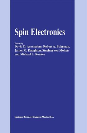 Awschalom / Buhrman / Roukes | Spin Electronics | Buch | 978-90-481-6513-1 | sack.de