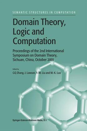 Luo / Lawson | Domain Theory, Logic and Computation | Buch | 978-90-481-6523-0 | sack.de