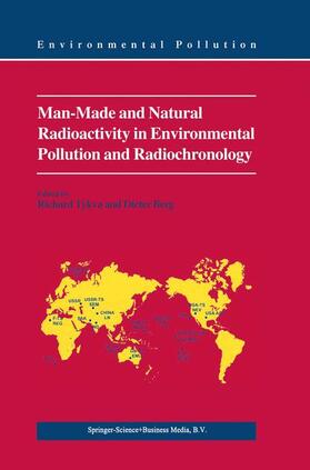 Berg / Tykva |  Man-Made and Natural Radioactivity in Environmental Pollution and Radiochronology | Buch |  Sack Fachmedien