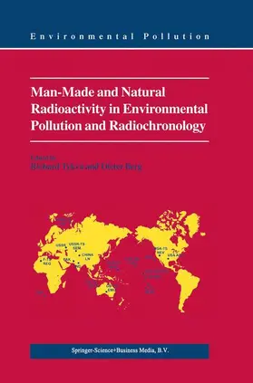 Berg / Tykva |  Man-Made and Natural Radioactivity in Environmental Pollution and Radiochronology | Buch |  Sack Fachmedien