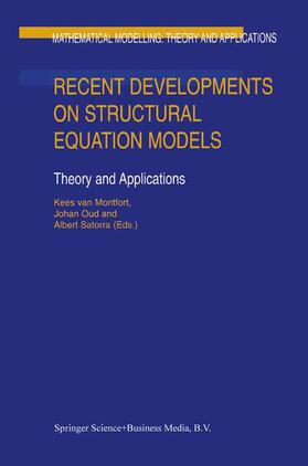 van Montfort / Satorra / Oud |  Recent Developments on Structural Equation Models | Buch |  Sack Fachmedien