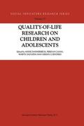 Dannerbeck / Coenders / Casas |  Quality-of-Life Research on Children and Adolescents | Buch |  Sack Fachmedien