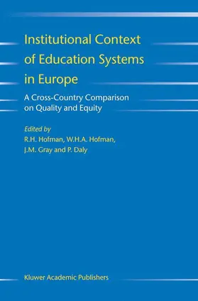 Hofman / Daly / Gray | Institutional Context of Education Systems in Europe | Buch | 978-90-481-6715-9 | www.sack.de
