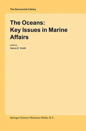 Smith | The Oceans: Key Issues in Marine Affairs | Buch | 978-90-481-6716-6 | sack.de