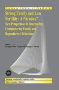 Micheli / Dalla Zuanna |  Strong family and low fertility:a paradox? | Buch |  Sack Fachmedien