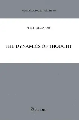Gardenfors |  The Dynamics of Thought | Buch |  Sack Fachmedien