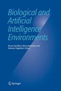 Apolloni / Tagliaferri / Marinaro |  Biological and Artificial Intelligence Environments | Buch |  Sack Fachmedien