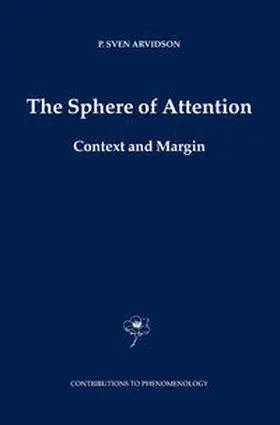 Arvidson |  The Sphere of Attention | Buch |  Sack Fachmedien