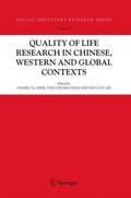 Shek / Lee / Chan |  Quality-of-Life Research in Chinese, Western and Global Contexts | Buch |  Sack Fachmedien
