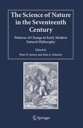 Schuster / Anstey |  The Science of Nature in the Seventeenth Century | Buch |  Sack Fachmedien