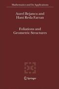 Farran / Bejancu |  Foliations and Geometric Structures | Buch |  Sack Fachmedien