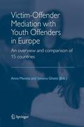 Ghetti / Mestitz |  Victim-Offender Mediation with Youth Offenders in Europe | Buch |  Sack Fachmedien