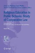 Martínez López-Muñiz / Lauwers / De Groof |  Religious Education in Public Schools: Study of Comparative Law | Buch |  Sack Fachmedien