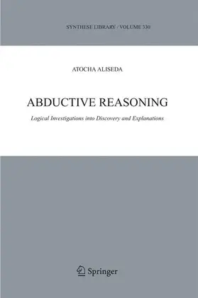 Aliseda |  Abductive Reasoning | Buch |  Sack Fachmedien