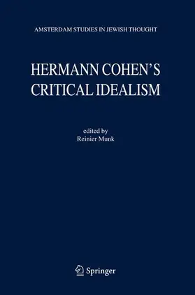 Munk | Hermann Cohen's Critical Idealism | Buch | 978-90-481-7023-4 | sack.de
