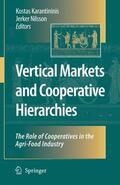 Nilsson / Karantininis |  Vertical Markets and Cooperative Hierarchies | Buch |  Sack Fachmedien