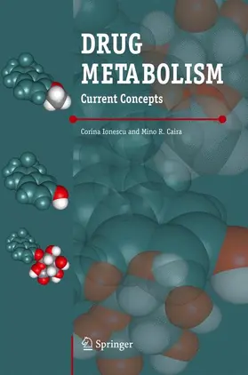 Ionescu / Caira |  Drug Metabolism | Buch |  Sack Fachmedien