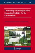 Davenport |  The Ecology of Transportation: Managing Mobility for the Environment | Buch |  Sack Fachmedien