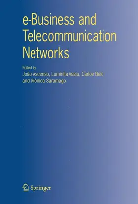 Ascenso / Saramago / Vasiu |  e-Business and Telecommunication Networks | Buch |  Sack Fachmedien