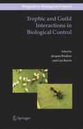Boivin / Brodeur |  Trophic and Guild Interactions in Biological Control | Buch |  Sack Fachmedien