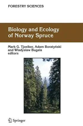 Tjoelker / Boratynski / Bugala |  Biology and Ecology of Norway Spruce | Buch |  Sack Fachmedien