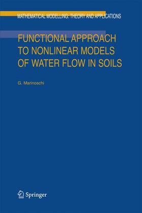 Marinoschi |  Functional Approach to Nonlinear Models of Water Flow in Soils | Buch |  Sack Fachmedien