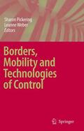 Weber / Pickering |  Borders, Mobility and Technologies of Control | Buch |  Sack Fachmedien