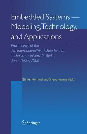 Huanye / Hommel | Embedded Systems -- Modeling, Technology, and Applications | Buch | 978-90-481-7230-6 | sack.de