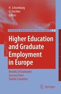 Teichler / Schomburg |  Higher Education and Graduate Employment in Europe | Buch |  Sack Fachmedien